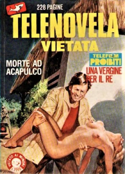 La Borsa Del Fumetto TELENOVELA VIETATA TERZA SERIE 2 La Borsa Del