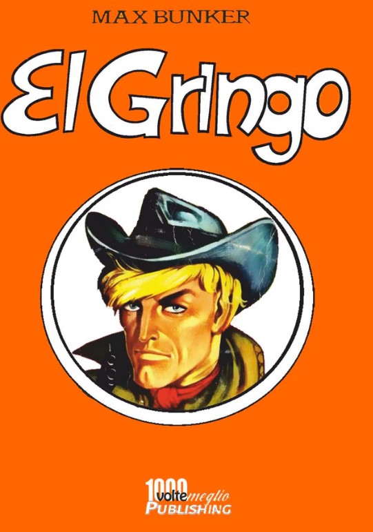 EL GRINGO (1000 VOLTE MEGLIO PUBLISHING) - 3_thumbnail